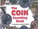 Cover of: Coin Counting Book by Rozanne Lanczak Williams
