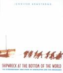 Cover of: Shipwreck at the Bottom of the World by Jennifer L. Armstrong