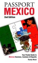 Cover of: Passport Mexico by Randy Malat