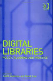 Cover of: Digital libraries: policy, planning, and practice