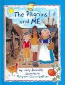 Cover of: Pilgrims and Me