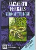 Zero at the Bone by Elizabeth Ferrars