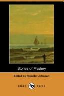 Cover of: Stories of Mystery (Dodo Press) by Rossiter Johnson