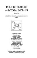 Folk Literature of the Toba Indians (Ucla Latin American Studies) by Johannes Wilbert