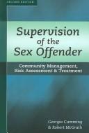 Supervision of the sex offender by Georgia Cumming, Maureen Buell