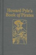 Cover of: Howard Pyle's Book of Pirates by Howard Pyle