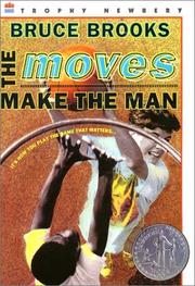 Cover of: The Moves Make the Man (rpkg) (HarperClassics) by Bruce Brooks