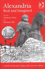 Cover of: Alexandria, real and imagined by edited by Anthony Hirst and Michael Silk.