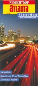 Cover of: Insight Map Atlanta: Fleximap (Insight Fleximaps)