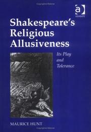 Cover of: Shakespeare's religious allusiveness: its play and tolerance