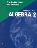 Cover of: Algebra 2 Practice Workbook with Examples