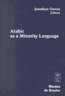 Cover of: Arabic As a Minority Language (Contributions to the Sociology of Language) by Jonathan Owens