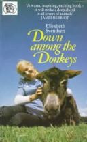 Down Among the Donkeys by Elisabeth Svendsen