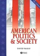 Cover of: American Politics and Society by David McKay, David McKay