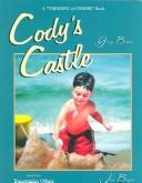 Cover of: Cody's Castle by Gary Bower