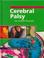 Cover of: Cerebral Palsy (Perspectives on Disease and Illness)