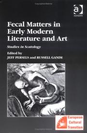 Cover of: Fecal Matters in Early Modern Literature and Art: Studies in Scatology (Studies in European Cultural Transition)
