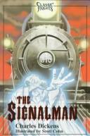 The Signal-man by Charles Dickens