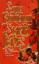 Cover of: Scarlet Leaves by Sonya Birmingham