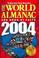 Cover of: World Almanac and Book of Facts 2004 (World Almanac & Book of Facts