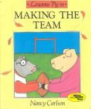 Cover of: Louanne Pig in Making the Team (Louanne Pig)