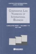 Cover of: Comparative Law Yearbook of International Business, 1977-1996:Vols. 1-18:Cumulative Index (Comparative Law Yearbook)
