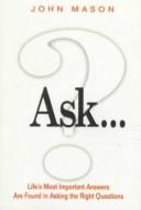 Ask by Mason, John