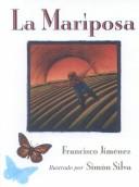 Cover of: Mariposa (the Butterfly)
