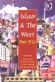 Islam and the West post 9/11 by Ron Geaves, Theodore Gabriel, Yvonne Haddad