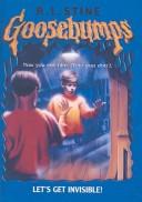 Cover of: Let's Get Invisible (Library Binding) by R. L. Stine