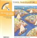 Cover of: Tool Navigator: The Master Guide for Teams  by Walter J. Michalski, Dana G. King