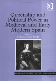 Cover of: Queenship and political power in medieval and early modern Spain