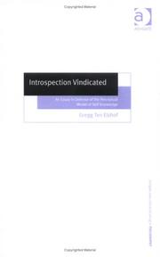 Cover of: Introspection Vindicated: An Essay In Defense Of The Perceptual Model Of Self Knowledge (Ashgate New Critical Thinking in Philosophy)