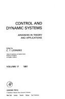 Cover of: Control and dynamic systems by edited by C. T. Leondes.