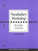 Cover of: Vocabulary Workshop: Fourth Course