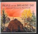 Cover of: People of the Breaking Day (Aladdin Picture Books) by Marcia Sewall