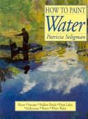 Cover of: How to Paint Water (How to Art Series)