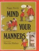 Cover of: Mind Your Manners by 