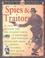 Cover of: Spies and Traitors (Fact or Fiction)
