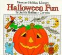 Cover of: Halloween Fun (Messner Holiday Library)