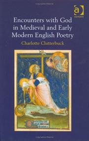 Cover of: Encounters with God in medieval and early modern English poetry