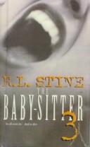 The Baby-Sitter III by R. L. Stine