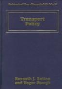 Cover of: Transport Policy by 