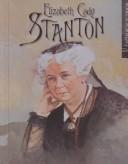 Cover of: Elizabeth Cady Staton (Women of Achievement)