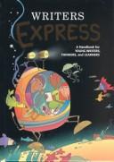 Cover of: Writer's Express by Dave Kemper, Ruth Nathan, Patrick Sebranek