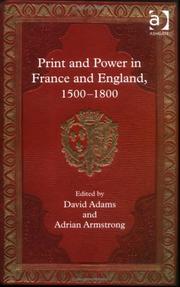Cover of: Print and Power in France and England, 1500ÃÂ1800 | 