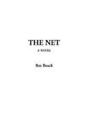 Cover of: The Net by Rex Ellingwood Beach