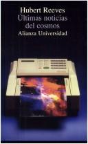 Cover of: Ultimas Noticias del Cosmos by Hubert Reeves