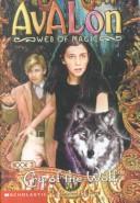 Cover of: Cry of the Wolf: Avalon, Web of Magic #3