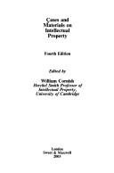 Cover of: Cases and materials on intellectual property by edited by William Cornish.